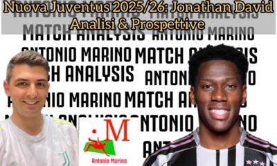 ANALYSIS DAVID JUVENTUS- ANTONIO MARINO MATCH ANALYST