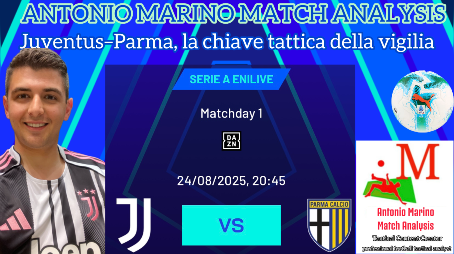 Antonio Marino match analysis | Analisi Pre Partita Juventus – Parma